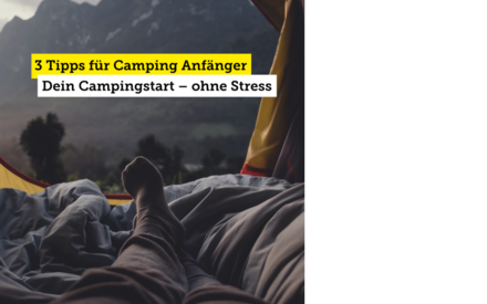 Tipps für Camping Anfänger