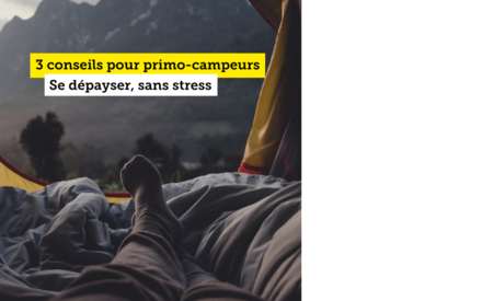 Conseils pour se mettre au camping !