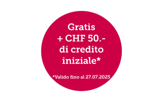 Gratis + CHF 50.- di credito iniziale