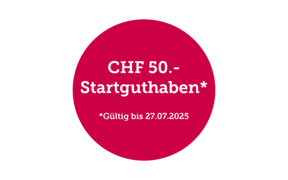CHF 50.- Startguthaben