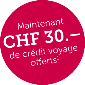 Point rouge avec la mention : « 30 CHF offerts pour vos frais de voyage. »