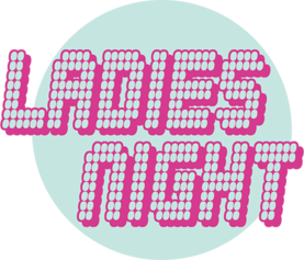 Ladies Night